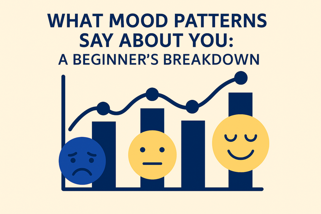 What Mood Patterns Say About You